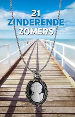 21 Zinderende Zomers - Lucy Neetens, Monique de Rooij, Luc Vos, Dirk van der Starre - ebook