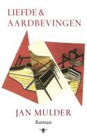 Liefde & aardbevingen - Jan Mulder - eBook (9789403135700)