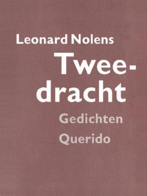 Tweedracht - Leonard Nolens - eBook (9789021450643)