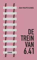 De trein van 6.41 - Jean-Philippe Blondel - ebook