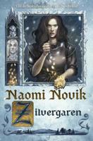 Zilvergaren - Naomi Novik - Hardcover (9789024581573)