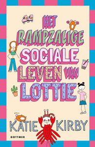 Het rampzalige sociale leven van Lottie - Katie Kirby - ebook