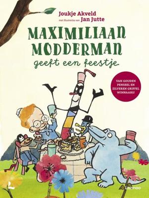 Maximiliaan Modderman geeft een feestje - Joukje Akveld - Hardcover (9789401467537)