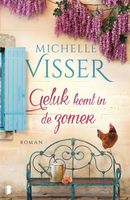 Geluk komt in de zomer - Michelle Visser - ebook