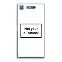 Not your business: Sony Xperia XZ1 Transparant Hoesje - thumbnail