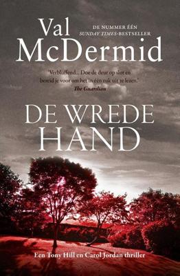 De wrede hand - Val McDermid - ebook