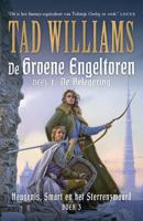 Heugenis, Smart en het Sterrenzwaard 3 - De Groene Engeltoren I - De Belegering - Tad Williams - Paperback (9789021018942)