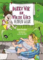 Dikke Vik en vieze Lies hebben geluk - Sunna Borghuis - ebook - thumbnail