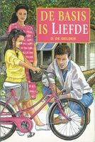 De basis is liefde - D. de Gelder - ebook - thumbnail