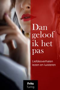 Dan geloof ik het pas - Frits Turing - ebook