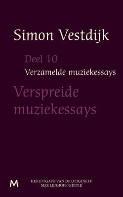 De verspreide muziekessays - Simon Vestdijk - eBook (9789402301267) De verspreide muziekessays - Simon Vestdijk - eBook (9789402301267)