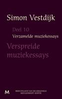 De verspreide muziekessays - Simon Vestdijk - eBook (9789402301267)