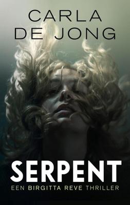 Serpent - Carla de Jong - eBook (9789026350511) Serpent - Carla de Jong - eBook (9789026350511)
