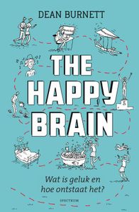 The happy brain - Dean Burnett - ebook