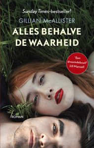 Alles behalve de waarheid - Gillian McAllister - ebook