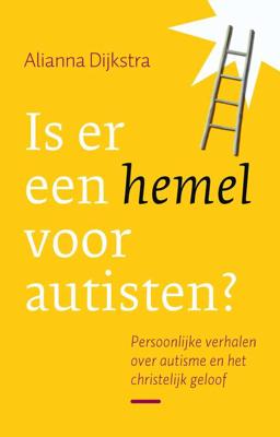 Is er een hemel voor autisten? - Alianna Dijkstra - Paperback (9789043530101) Is er een hemel voor autisten? - Alianna Dijkstra - Paperback (9789043530101)