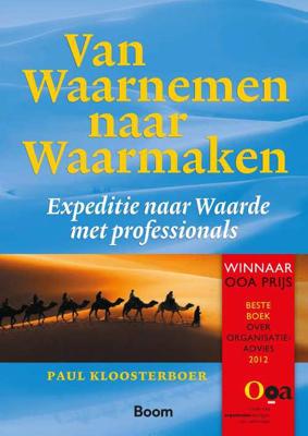 Van waarnemen naar waarmaken - Paul Kloosterboer - Paperback (9789052618821) Van waarnemen naar waarmaken - Paul Kloosterboer - Paperback (9789052618821)