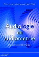 Audiologie en audiometrie - Chris L. van Ligtenberg, Hero P. Wit - Paperback (9789046902264)