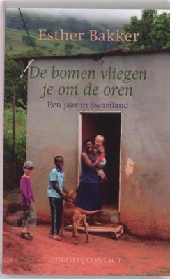 De bomen vliegen je om de oren - Esther Bakker - eBook (9789025431211) De bomen vliegen je om de oren - Esther Bakker - eBook (9789025431211)