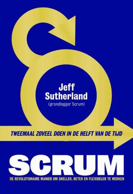 Scrum - Jeff Sutherland - Paperback (9789491845376) Scrum - Jeff Sutherland - Paperback (9789491845376)