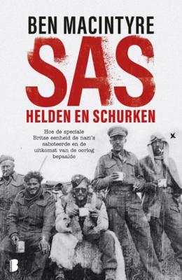 Ben  Macintyre SAS: helden en schurken