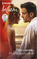 Huwelijk als plan - Kat Cantrell - ebook