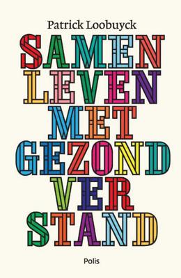 Samenleven met gezond verstand - Patrick Loobuyck - Paperback (9789463102711)