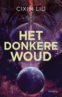 Het donkere woud - Cixin Liu - Paperback (9789044645811)