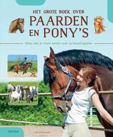 Het grote boek over paarden en pony's - Ute Ochsenbauer - Hardcover (9789044754995)
