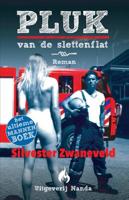 Pluk van de slettenflat - Silvester Zwaneveld - Paperback (9789490983345)