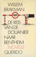 De reis van de douanier naar Bentheim - Willem Brakman - ebook