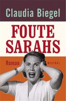 Foute Sarah's - Claudia Biegel - ebook