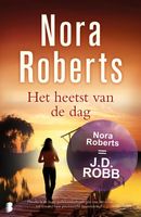 Het heetst van de dag - Nora Roberts - ebook