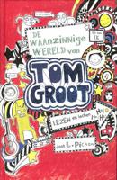 Tom Groot 1 - De waanzinnige wereld van Tom Groot - Liz Pichon - Hardcover (9789025750220)