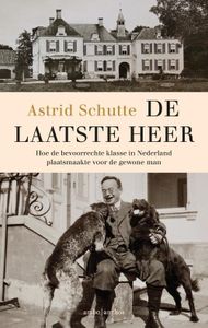 De laatste heer - Astrid Schutte - ebook