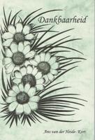 Dankbaarheid - Ans van der Heide - Kort - eBook (9789065860606)