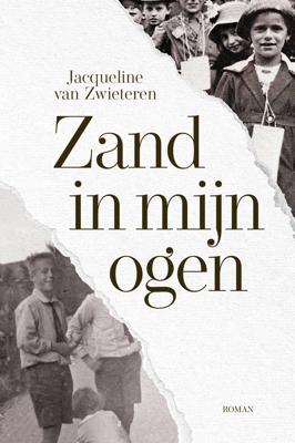 Zand in mijn ogen - Jacqueline van Zwieteren - eBook (9789083269818) Zand in mijn ogen - Jacqueline van Zwieteren - eBook (9789083269818)