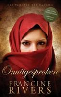 Onuitgesproken - Francine Rivers - ebook