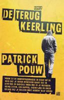 De terugkeerling - Patrick Pouw - Paperback (9789048844678)