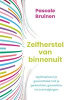 Zelfherstel van binnenuit - Pascale Bruinen - Hardcover (9789020218008)