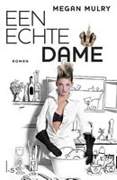 Een echte dame - Megan Mulry - ebook - thumbnail