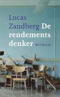 De rendementsdenker - Lucas Zandberg - eBook (9789029511711)