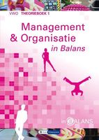 Management en organisatie in balans vwo 1 theorieboek - thumbnail