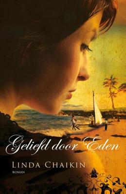 Geliefd door Eden - Linda Chaikin - eBook (9789043522649) Geliefd door Eden - Linda Chaikin - eBook (9789043522649)
