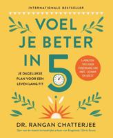 Voel je beter in 5 - Rangan Chatterjee - eBook (9789024594757)