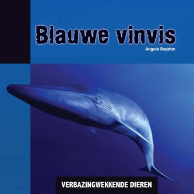 Blauwe Vinvis - Angela Royston - Hardcover (9789055669516) Blauwe Vinvis - Angela Royston - Hardcover (9789055669516)