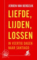 Jeroen van Bergeijk Liefde, lijden, lossen