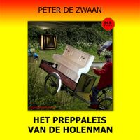 Het preppaleis van de Holenman - thumbnail