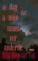 De dag dat ik mijn naam veranderde - Bibi Dumon Tak - eBook (9789044542721)