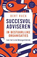 Succesvol adviseren in bestuurlijke organisaties - Bert Ruck - ebook